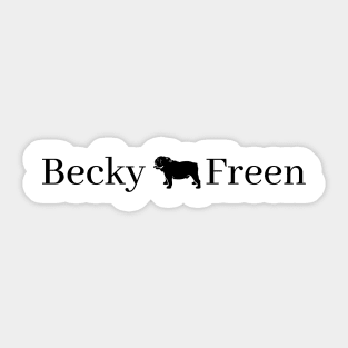 becky freen and bonbon Sticker